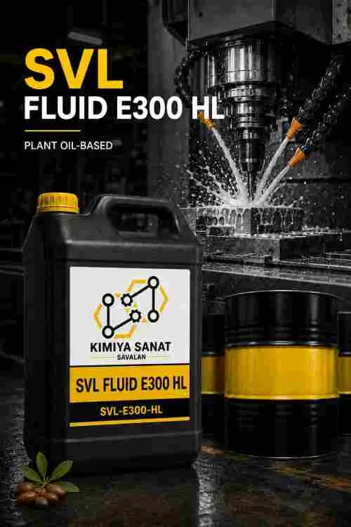 SVL FLUID E۳۰۰ HL (امولسیونی با روان‌کاری تقویت‌شده)